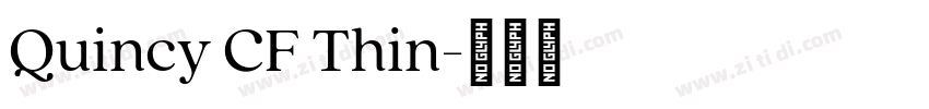 Quincy CF Thin字体转换
